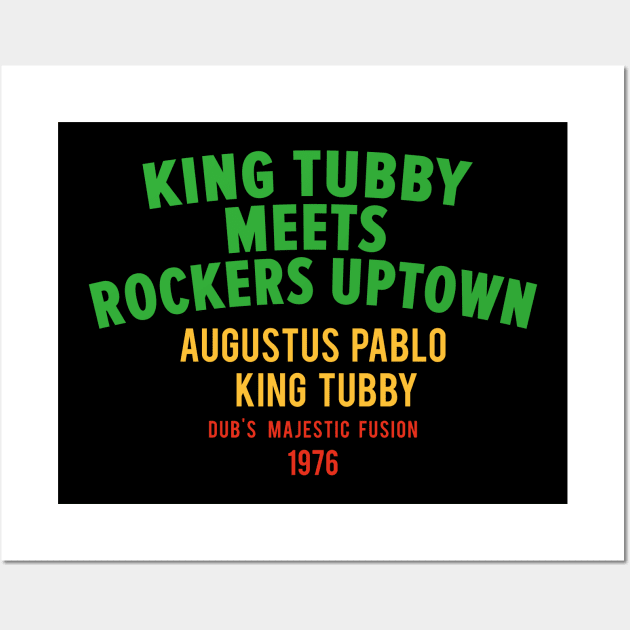 King Tubby Meets Rockers Uptown: Dub's Majestic Fusion Wall Art by Boogosh